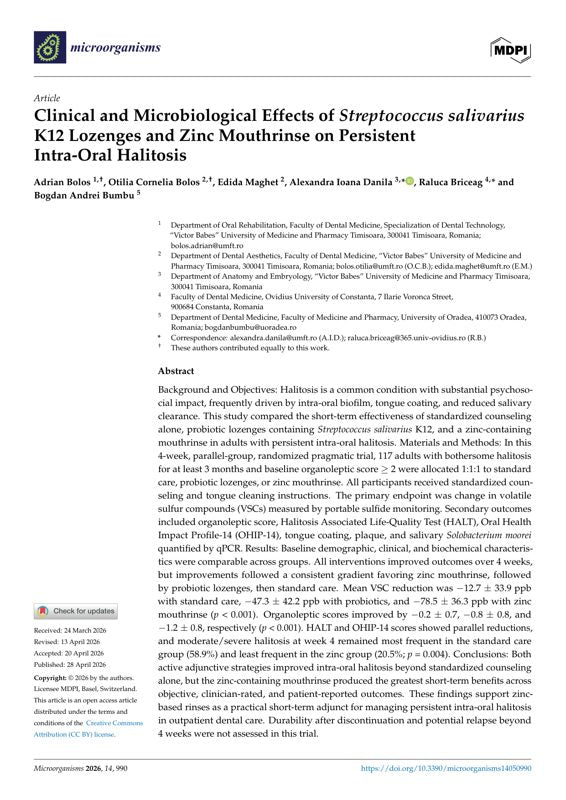 Clinical and Microbiological Effects of Streptococcus salivarius K12 Lozenges and Zinc Mouthrinse on Persistent Intra-Oral Halitosis